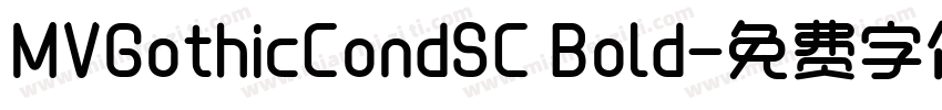 MVGothicCondSC Bold字体转换
